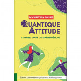La_quantique_attitude_Dr_Christian_Bourit